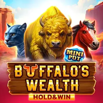 Buffalo's Wealth Hold And Win